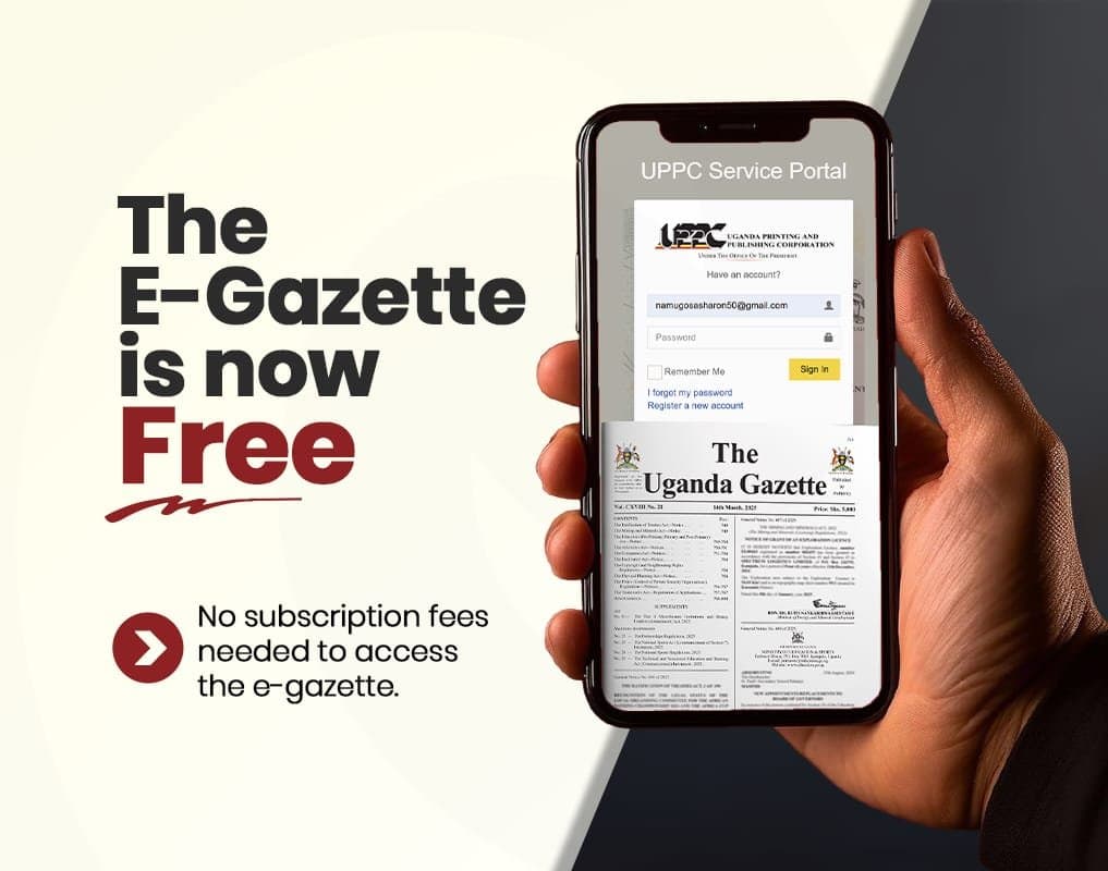 UPPC Makes Uganda Gazette Free Online to Boost Public Access to Official Records
